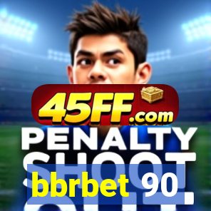 bbrbet 90